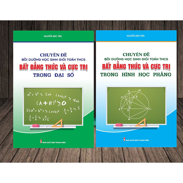 Chuyên Đề Bồi Dưỡng Học Sinh Giỏi Toán THCS Bất Đẳng Thức Và Cực Trị Trong Đại Số & Hình Học Phẳng