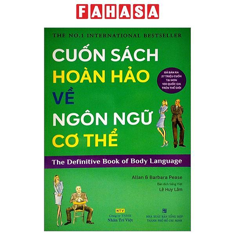 Cuốn Sách Hoàn Hảo Về Ngôn Ngữ Cơ Thể (Tái Bản 2021)