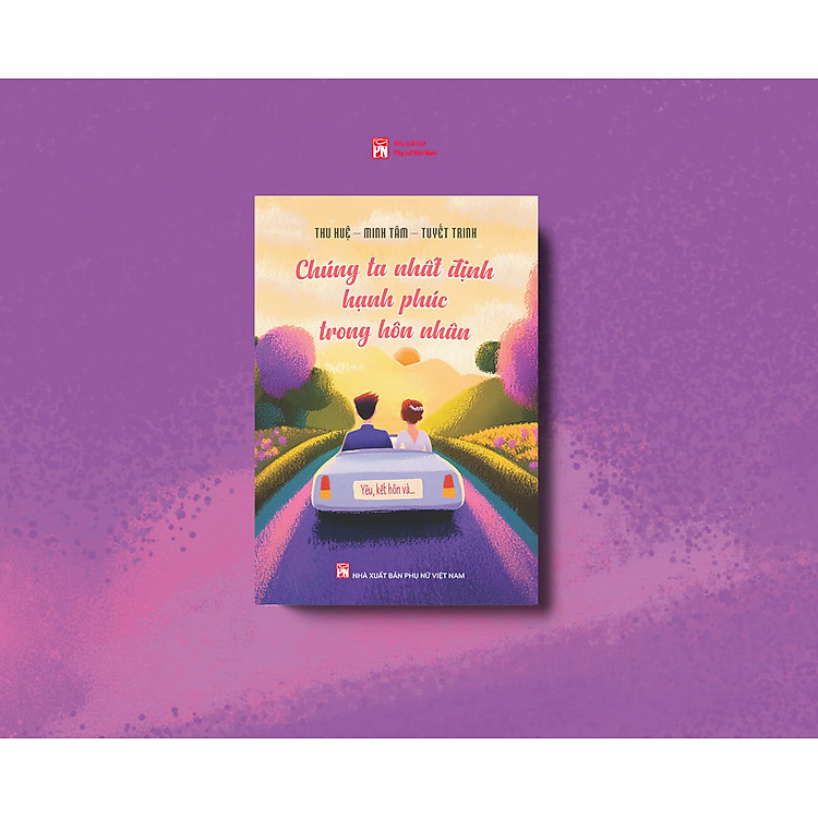 Chúng ta nhất định hạnh phúc trong hôn nhân - Ảnh 4