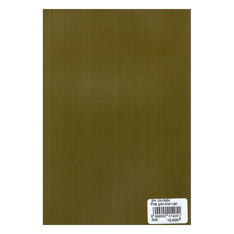 Phật Giáo Khái Luận - Ảnh 2