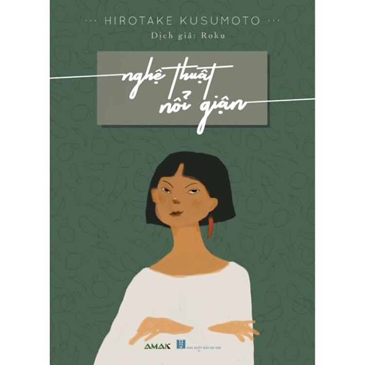 Kỹ Năng – Nghệ Thuật Nổi Giận