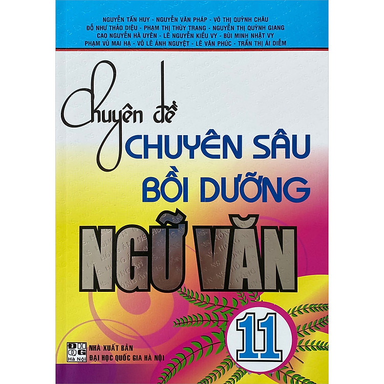 Sách Chuyên Đề Chuyên Sâu Bồi Dưỡng Ngữ Văn 11