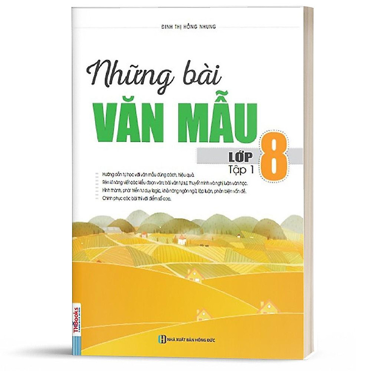 Những Bài Văn Mẫu Lớp 8 – Tập 1