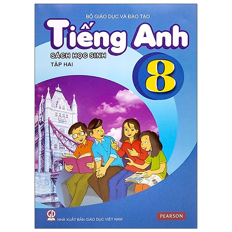 Tiếng Anh 8 - Tập 2 - Sách Học Sinh (2021)