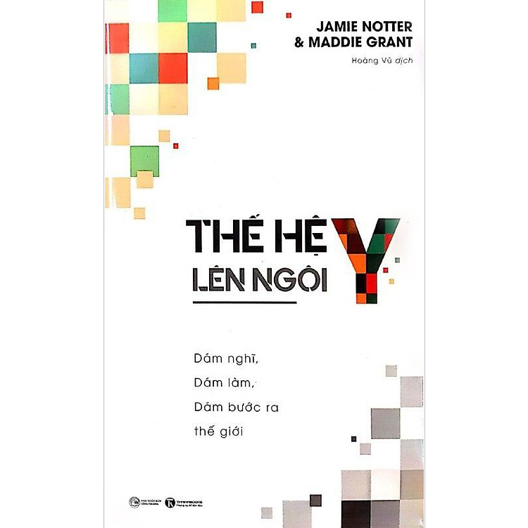 Thế Hệ Y Lên Ngôi – Dám Nghĩ