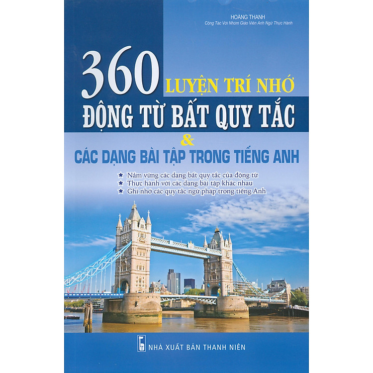 Luyện Trí Nhớ 360 Động Từ Bất Quy Tắc Và Các Dạng Bài Tập Trong Tiếng Anh - Ảnh 6