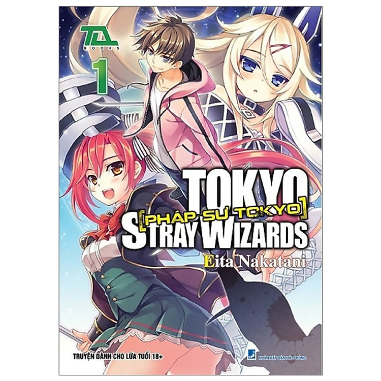 Pháp Sư Tokyo - Tập 1 (Tái Bản 2019)