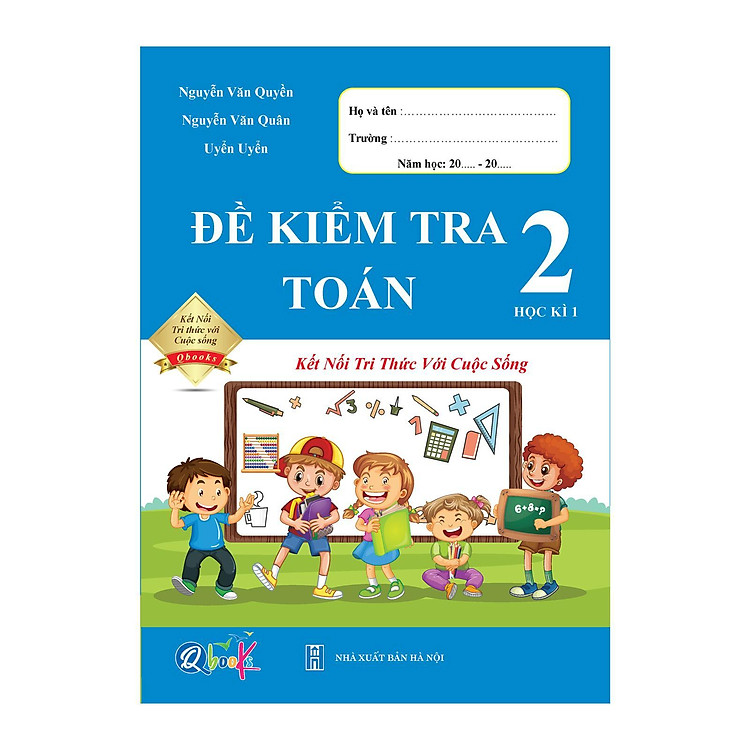 Đề Kiểm Tra TOÁN 2 Học Kì 1 – Kết Nối Tri Thức