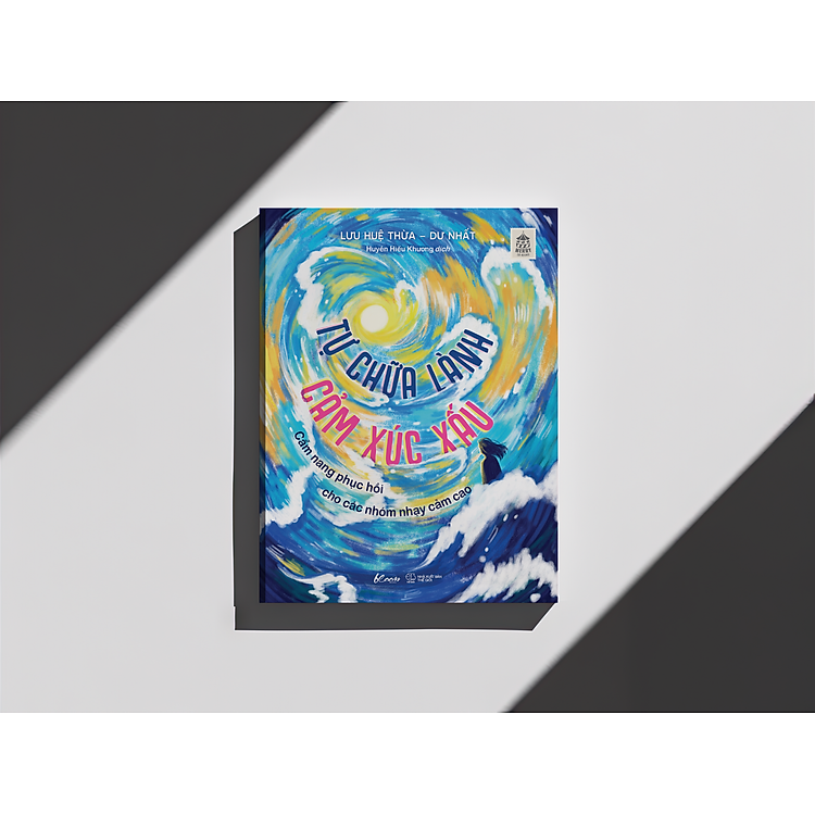 Tự Chữa Lành Cảm Xúc Xấu - Ảnh 3