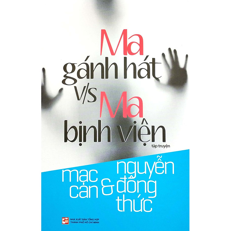 Ma Gánh Hát V/S Ma Bịnh Viện