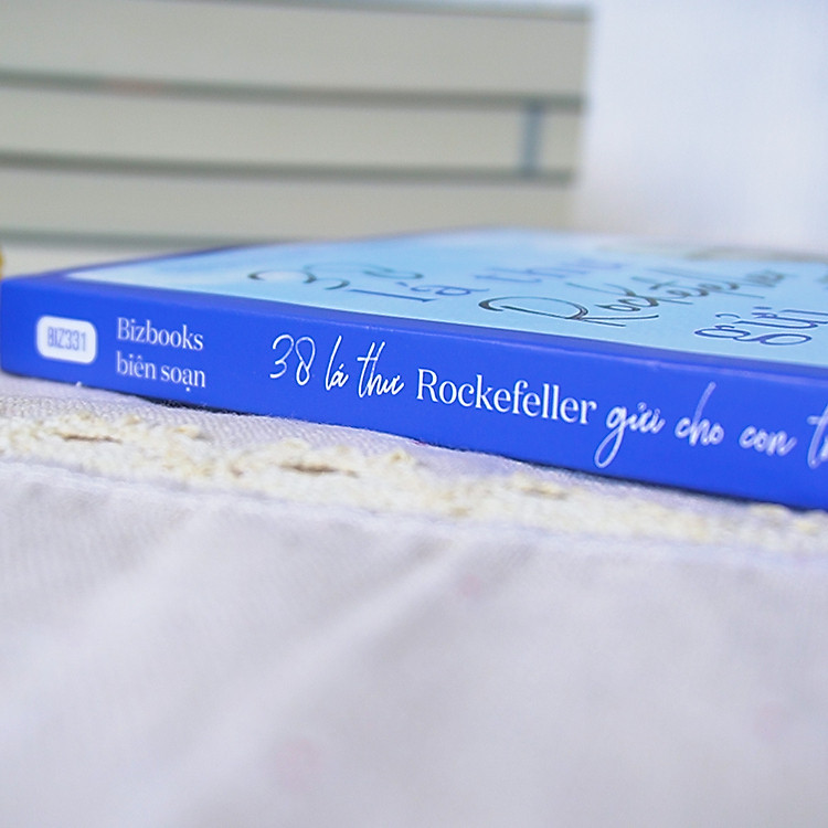 38 Lá Thư Tỷ Phú John Davison Rockefeller Gửi Cho Con Trai - Ảnh 3