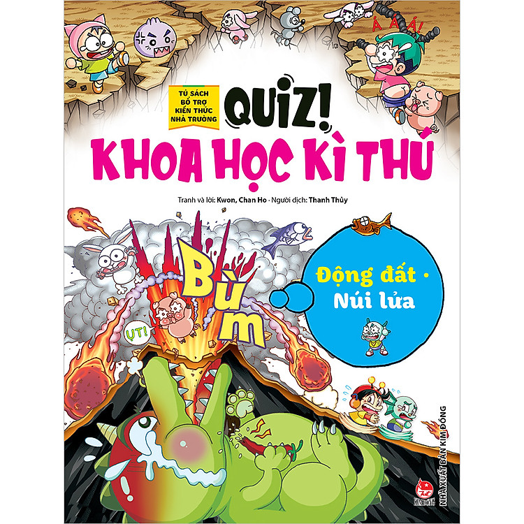 Quiz! Khoa Học Kì Thú – Núi Lửa – Động Đất