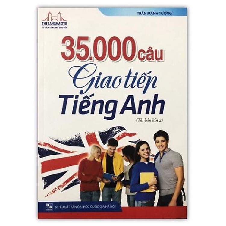 35000 Câu Giao Tiếp Tiếng Anh (Tái Bản Lần 2)