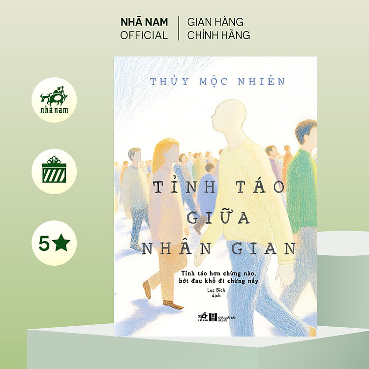 Tỉnh táo giữa nhân gian (Thủy Mộc Nhiên)