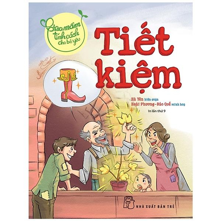 Gieo Mầm Tính Cách Cho Bé Yêu (Tái Bản 2022)