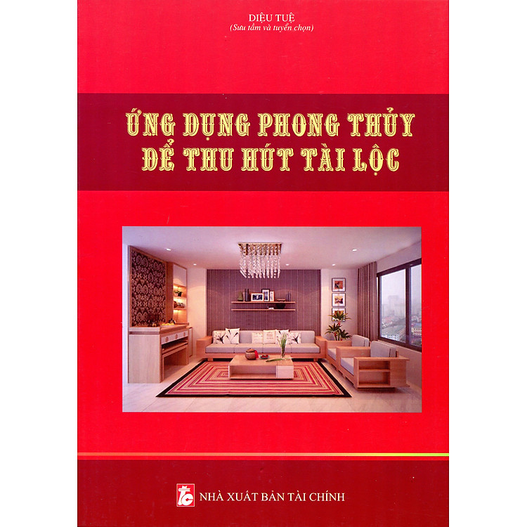 Hướng Dẫn Sử Dụng Phong Thủy Trong Văn Phòng Công Sở Và Nhà Ở