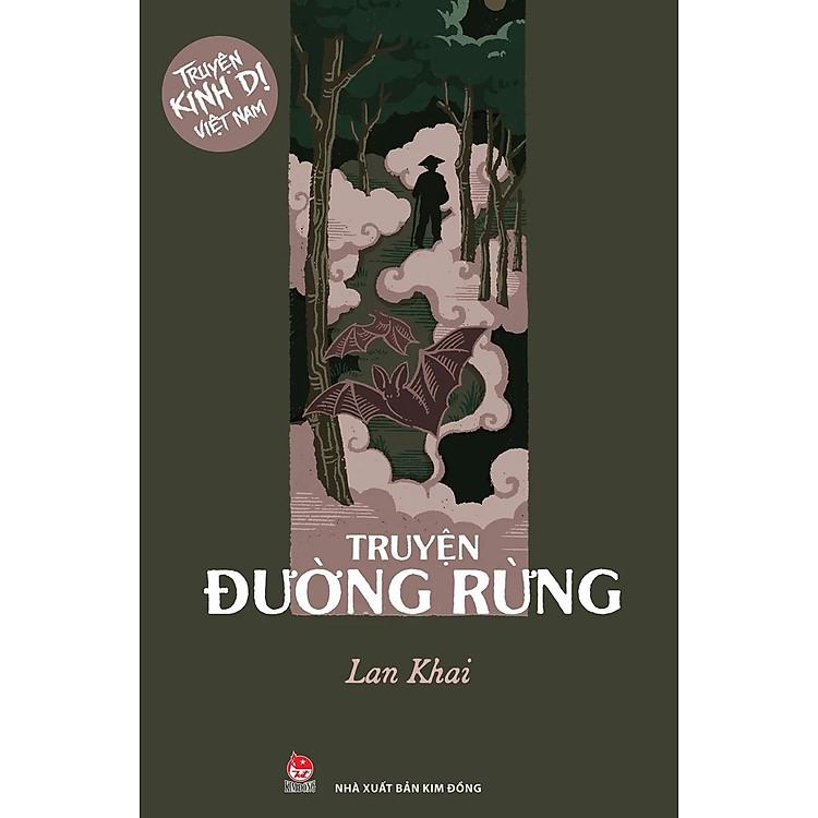 Tủ Sách Truyện Kinh Dị Việt Nam – Truyện Đường Rừng