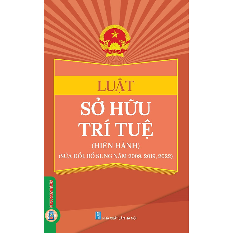 Luật Sở Hữu Trí Tuệ (Hiện Hành) (Sửa Đổi, Bổ Sung Năm 2009, 2019, 2022)