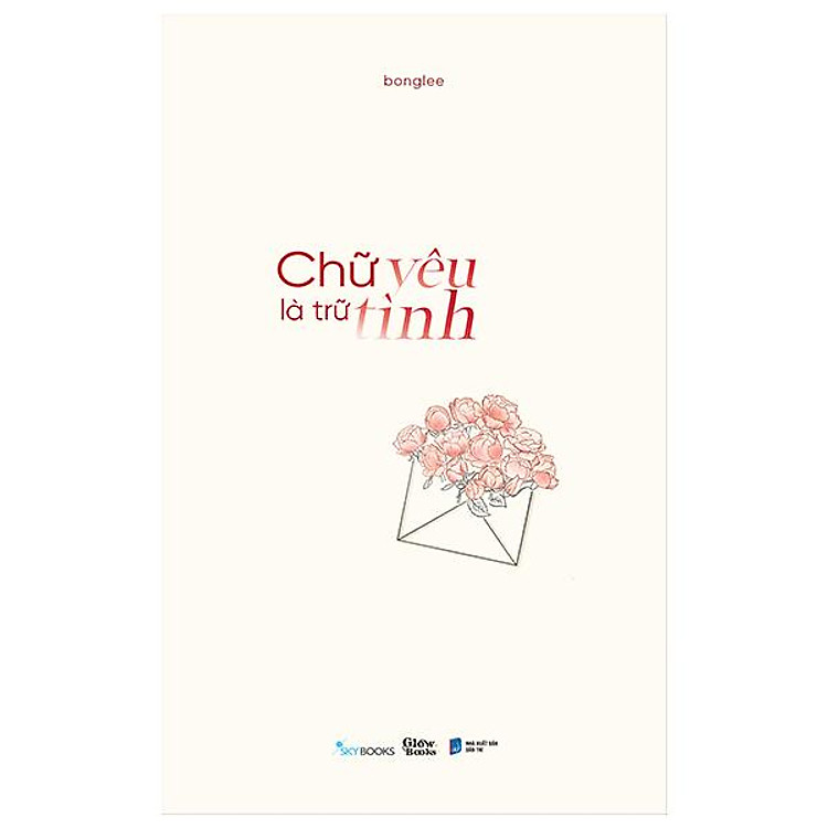 Chữ Yêu Là Trữ Tình