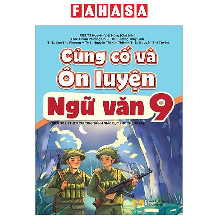 Củng Cố Và Ôn Luyện Ngữ Văn 9