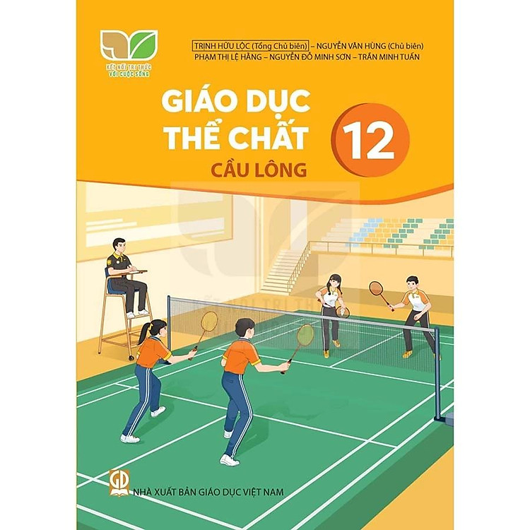 Newshop: Giáo Dục Thể Chất 12 - Cầu Lông
