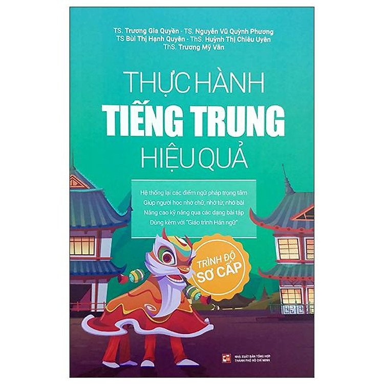 Thực Hành Tiếng Trung Hiệu Quả – Trình Độ Sơ Cấp
