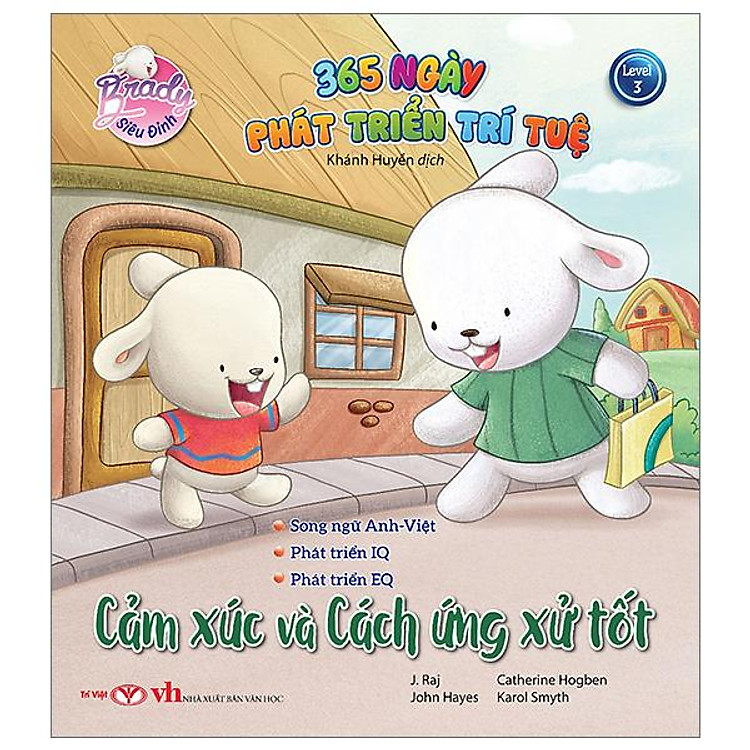 Brady Siêu Đỉnh – 365 Ngày Phát Triển Trí Tuệ – Level 3 – Cảm Xúc Và Cách Ứng Xử Tốt