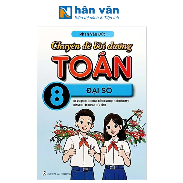 Chuyên Đề Bồi Dưỡng Toán Lớp 8 – Đại Số