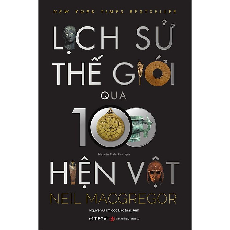 Lịch Sử Thế Giới Qua 100 Hiện Vật