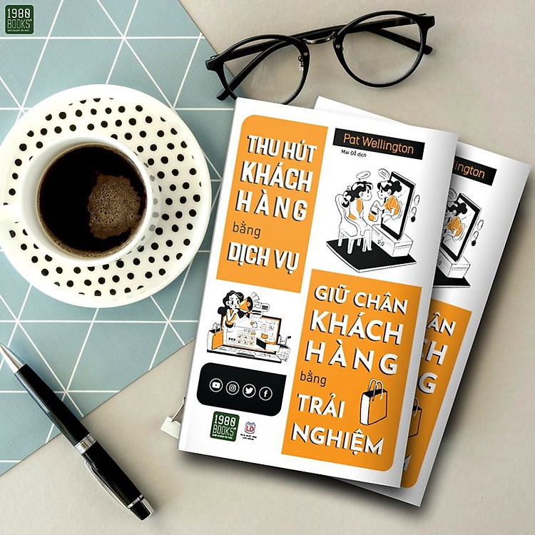 Thu Hút Khách Hàng Bằng Dịch Vụ, Giữ Chân Khách Hàng Bằng Trải Nghiệm - Ảnh 3