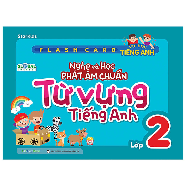 Flashcard Vui Học Tiếng Anh: Nghe và Học Phát Âm Chuẩn Từ Vựng Tiếng Anh Lớp 2