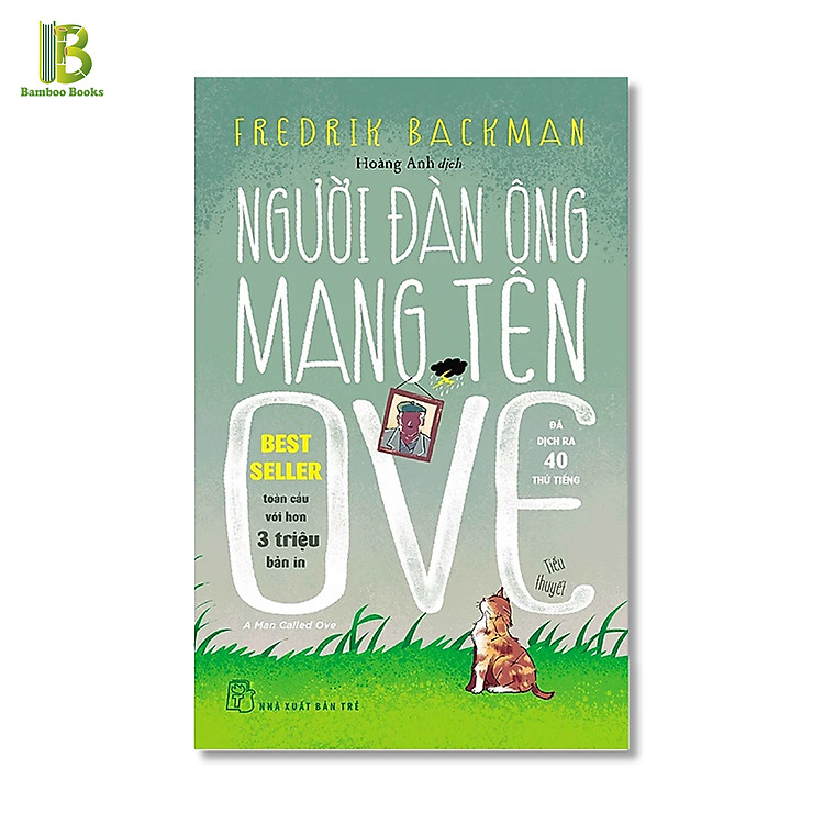 Sách - Người Đàn Ông Mang Tên Ove - Fredrik Backman - Hoàng Anh dịch - Bìa Mềm