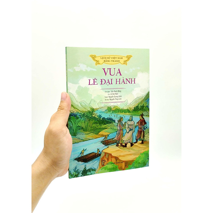 Lịch Sử Việt Nam Bằng Tranh - Vua Lê Đại Hành (Tái Bản 2023) - Ảnh 6