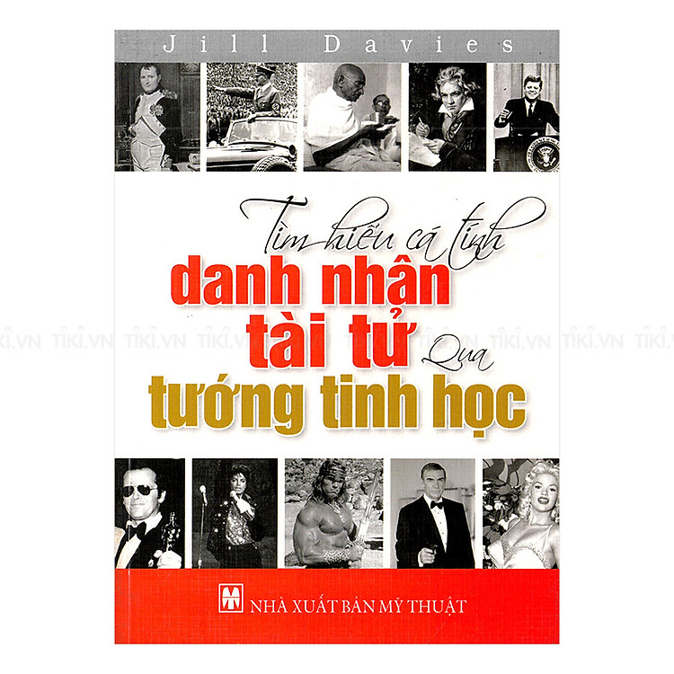 Sách Tìm Hiểu Cá Tính Danh Nhân Tài Tử Qua Tinh Tướng Học