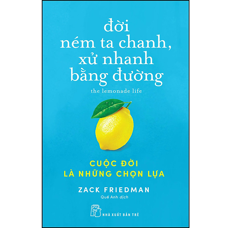 Đời Ném Ta Chanh, Xử Nhanh Bằng Đường