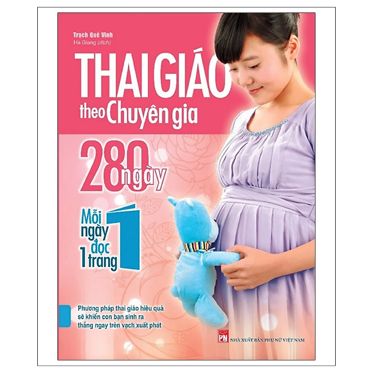 Thai Giáo Theo Chuyên Gia – 280 Ngày Mỗi Ngày Đọc 1 Trang