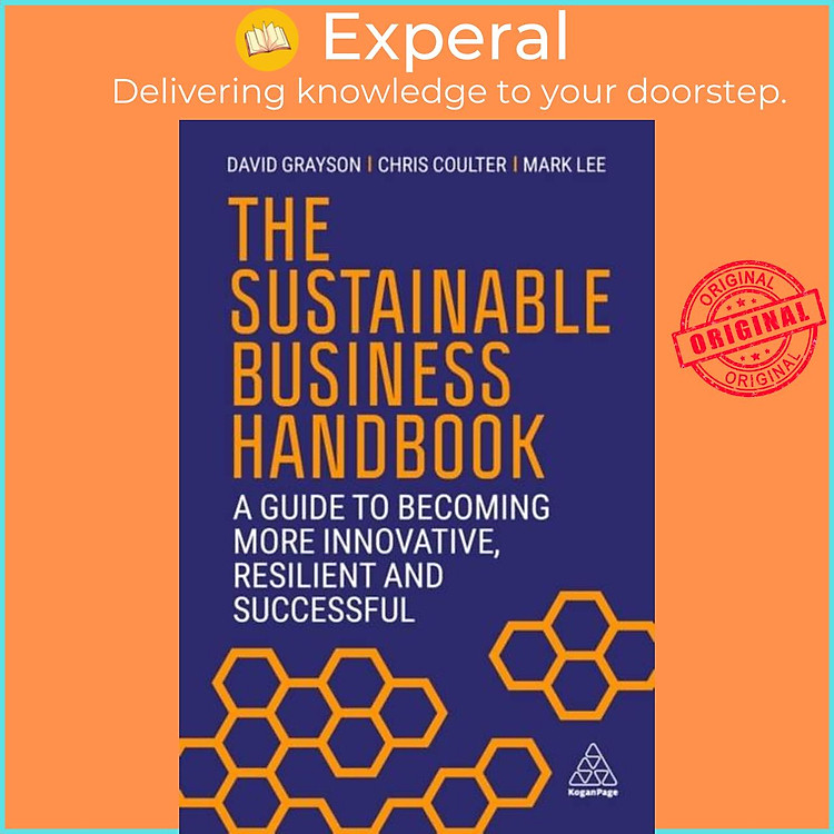 Sách - The Sustainable Business Handbook - A Guide to Becoming More Innovative, by David Grayson (UK edition, paperback)