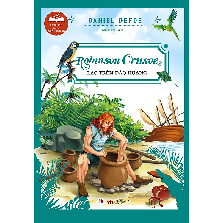 ROBINSON CRUSOE LẠC TRÊN HOANG ĐẢO