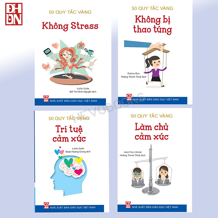 50 Quy Tắc Vàng: Trí Tuệ Cảm Xúc – Làm Chủ Cảm Xúc – Không Stress – Không Bị Thao Túng