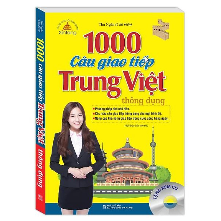 1000 Câu Giao Tiếp Trung Việt Thông Dụng (Tái Bản Kèm CD)