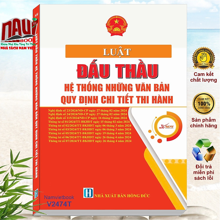 Luật Đấu Thầu – Hệ Thống Những Văn Bản Quy Định Chi Tiết Thi Hành (V2474T)