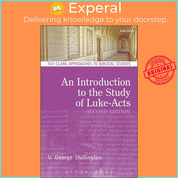 Sách - An Introduction to the Study of Luke-Acts by V. George Shillington (UK edition, paperback)