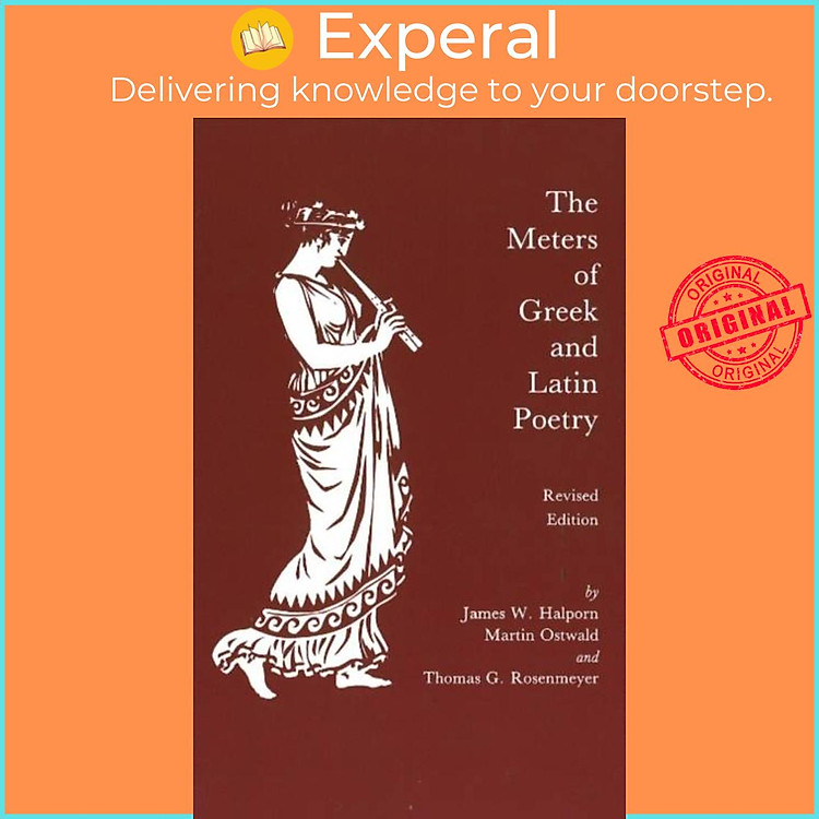 Sách - The Meters of Greek and Latin Poetry by Martin Ostwald (UK edition, paperback)