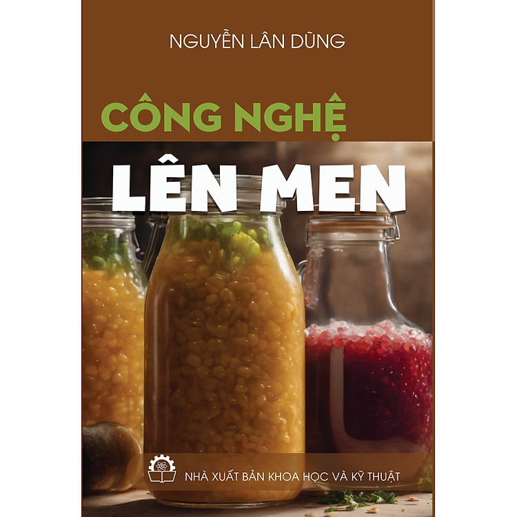 Công Nghệ Lên Men - Ảnh 2