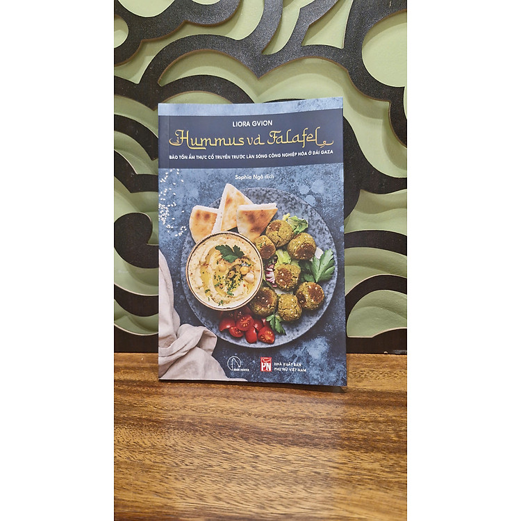 HUMMUS VÀ FALAFEL – Bảo Tồn Ẩm Thực Cổ Truyền Trước Làn Sóng Công Nghiệp Hóa Ở Dải Gaza