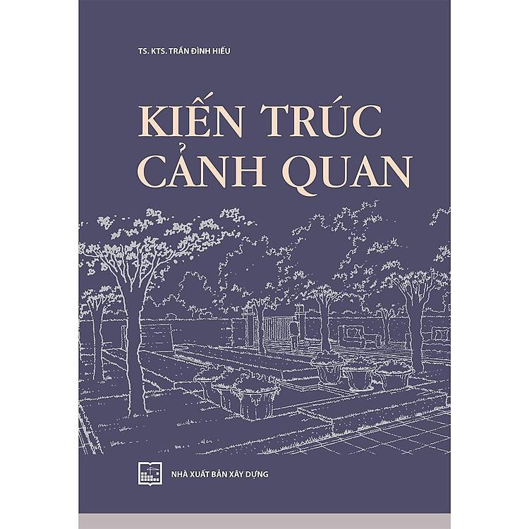 Mua tại Newshop: Kiến Trúc Cảnh Quan