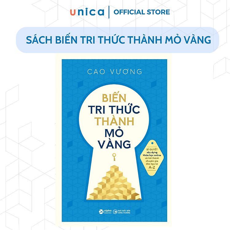 Biến Tri Thức Thành Mỏ Vàng - Bí Quyết Xây Dựng Khóa Học Online và Trở Thành Chuyên Gia Đào Tạo từ A-Z (Cao Vương) - Ảnh 4