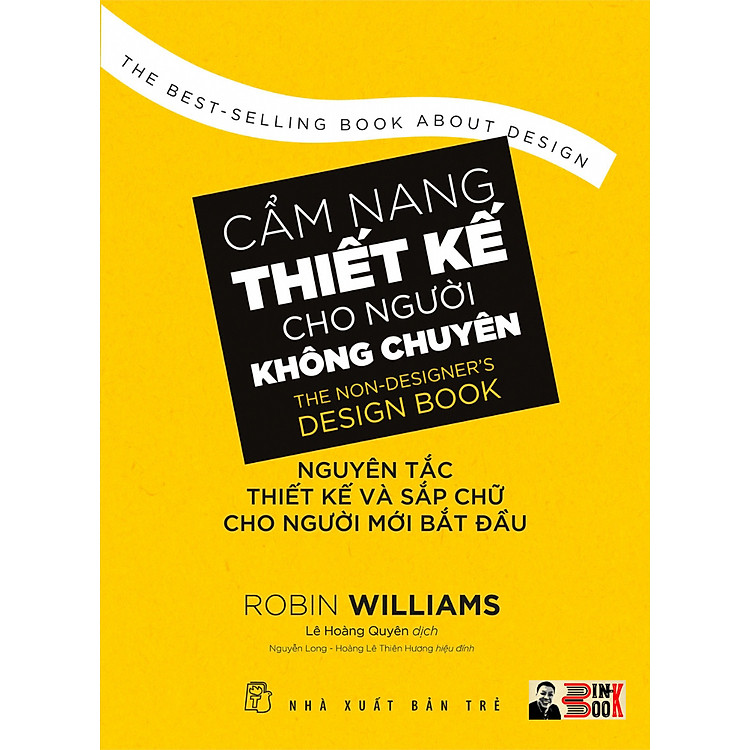 CẨM NANG THIẾT KẾ CHO NGƯỜI KHÔNG CHUYÊN – Nguyên tắc thiết kế và sắp chữ cho người mới bắt đầu