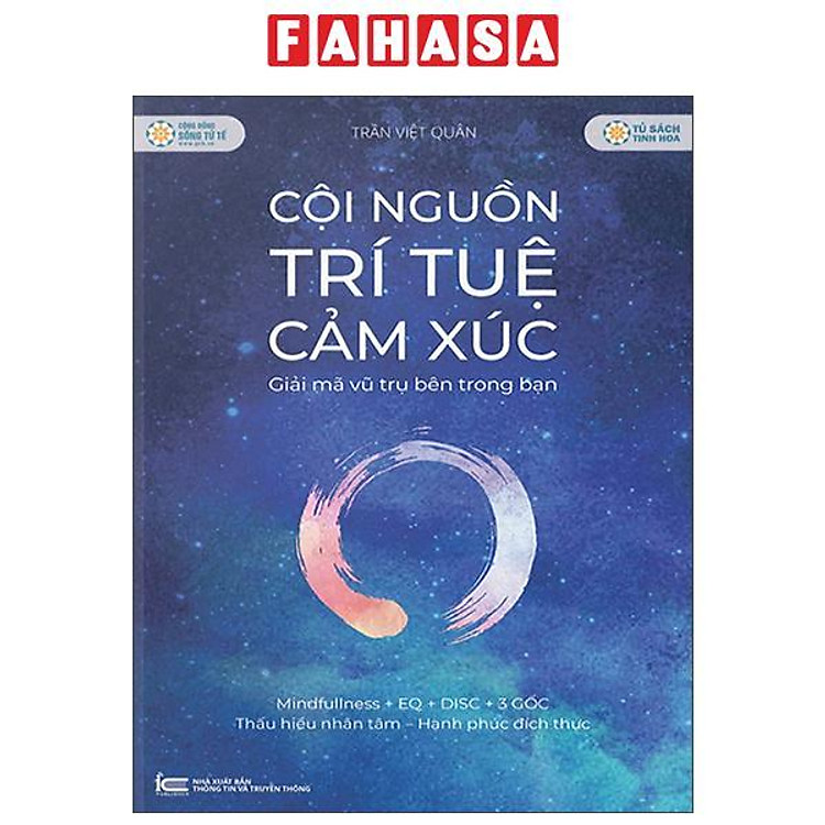 Sách - Cội Nguồn Trí Tuệ Cảm Xúc - Giải Mã Vũ Trụ Bên Trong Bạn