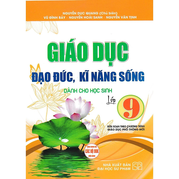 Giáo Dục Đạo Đức, Kĩ Năng Sống Dành Cho Học Sinh Lớp 9